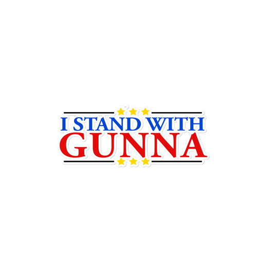 I Stand With Gunna Sticker (15" x 3.75")